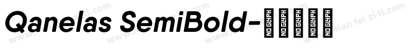 Qanelas SemiBold字体转换
